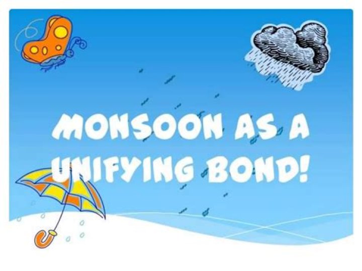 Why monsoon is known as unifying bond?