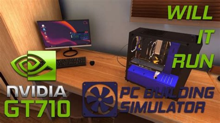 Will it run pc building simulator?